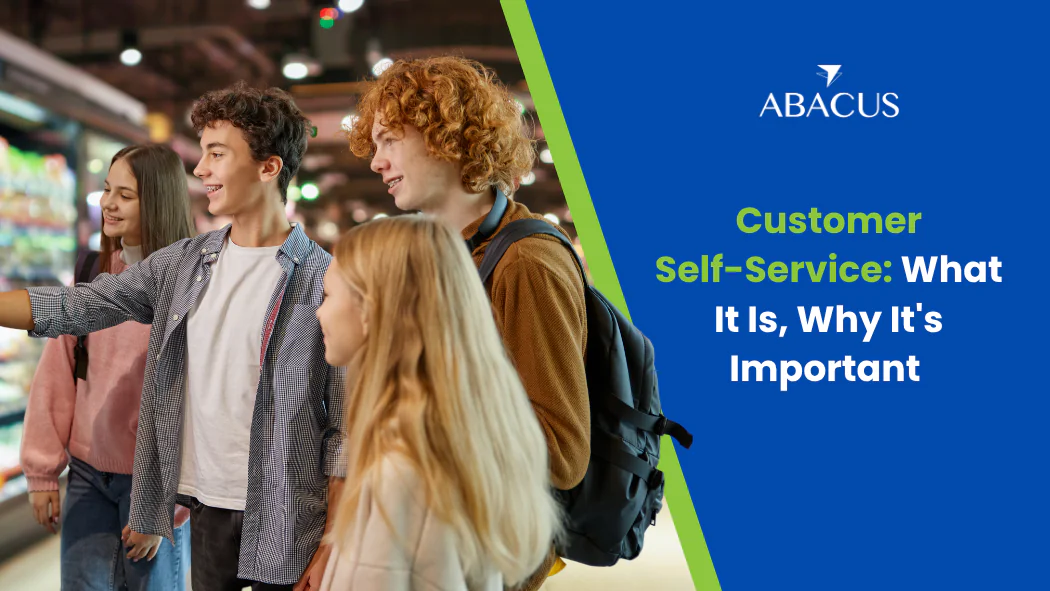 Customer self-service what it is, why it's important!