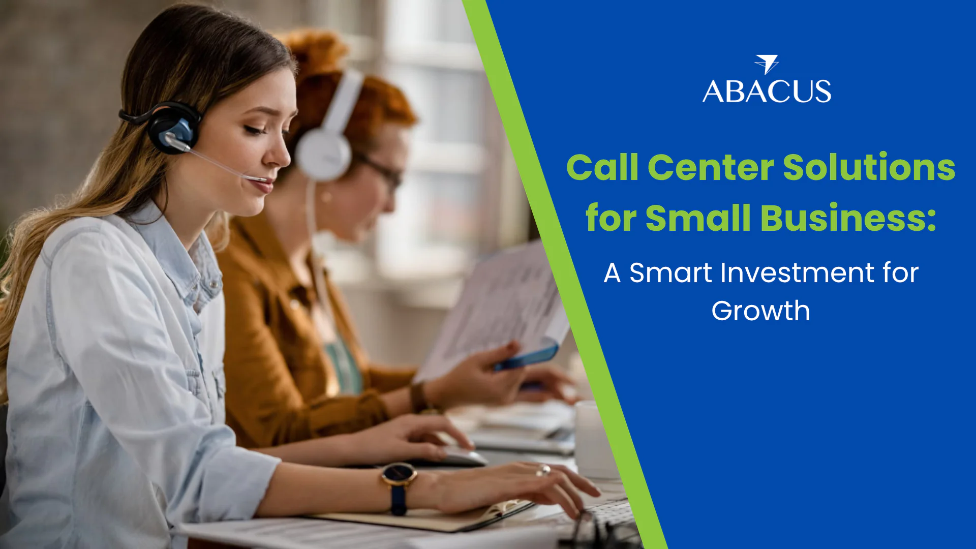 Call Center Solutions for Small Business: A Smart Investment for Growth