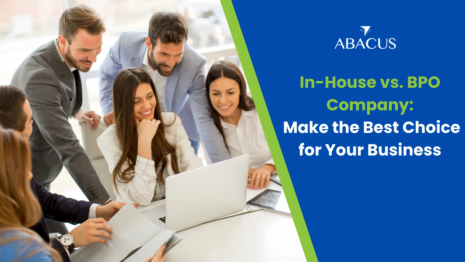 In-House vs. BPO Company: Make the Best Choice for Your Business
