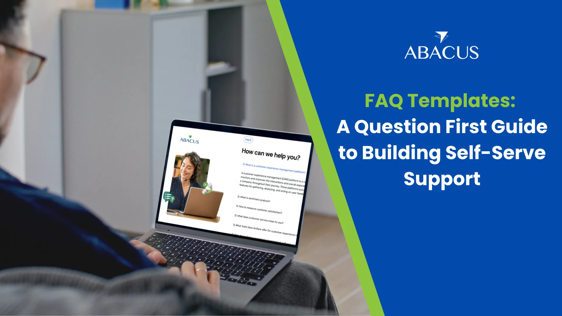FAQ Templates: A Question-First Guide to Building Self-Serve Support