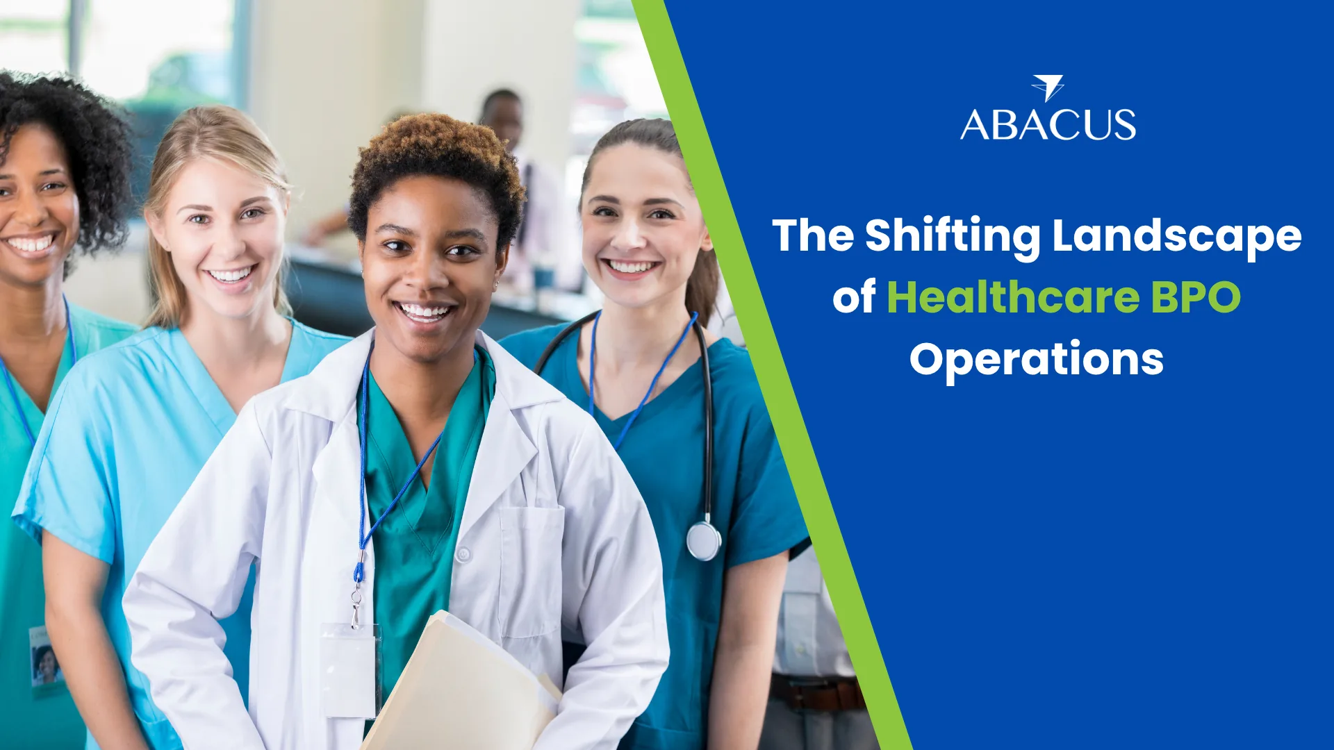 The Shifting Landscape of Healthcare BPO Operations