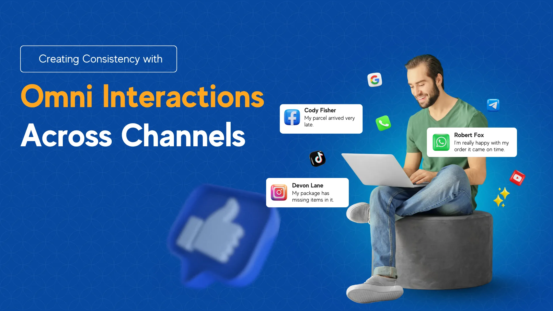 Creating Consistency with Omni Interactions Across Channels
