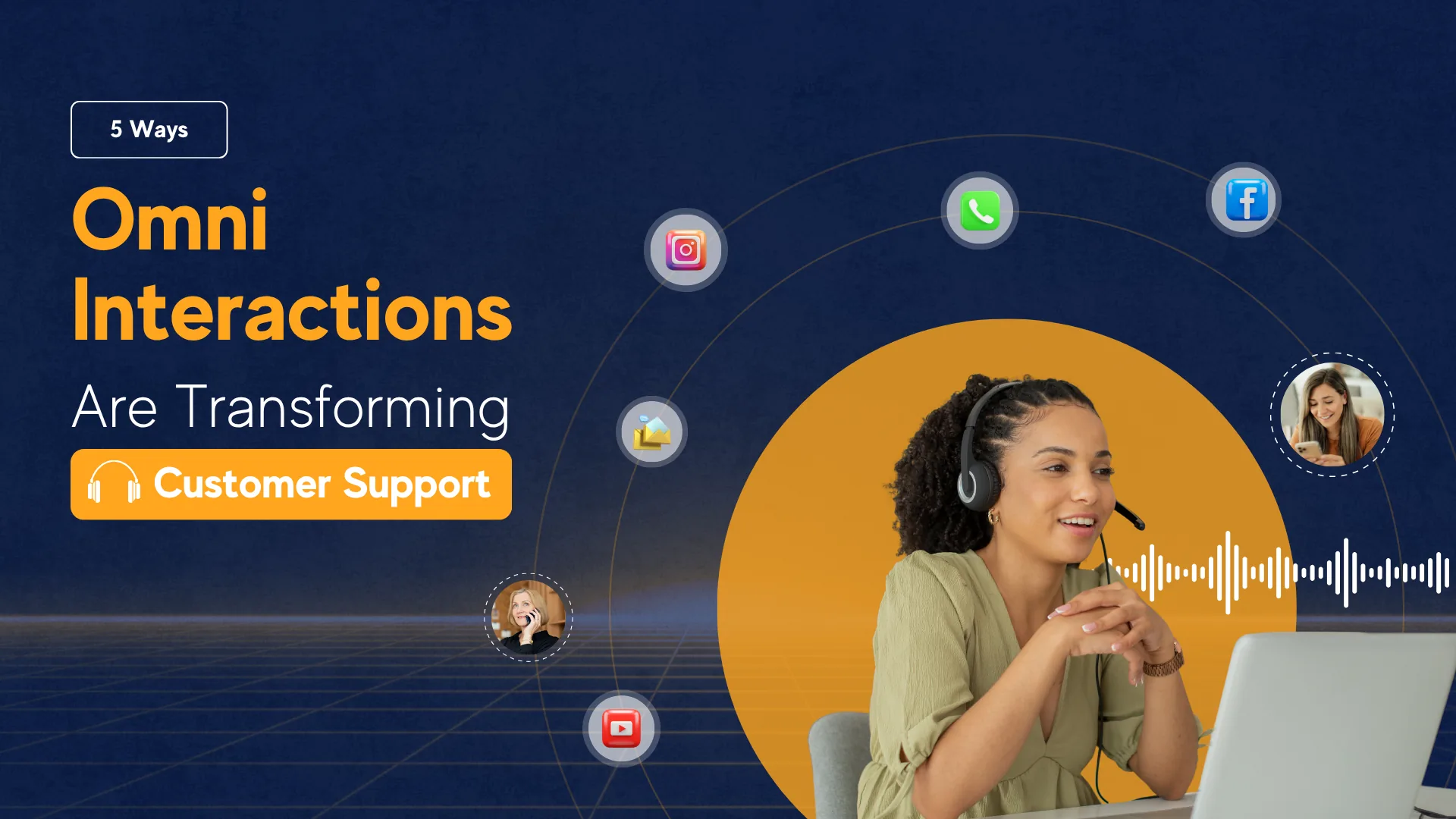 5 Ways Omni Interactions Are Transforming Customer Support in 2025