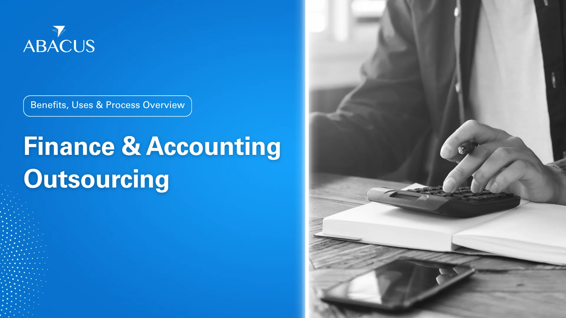 Finance and Accounting Outsourcing Services - Benefits & Types