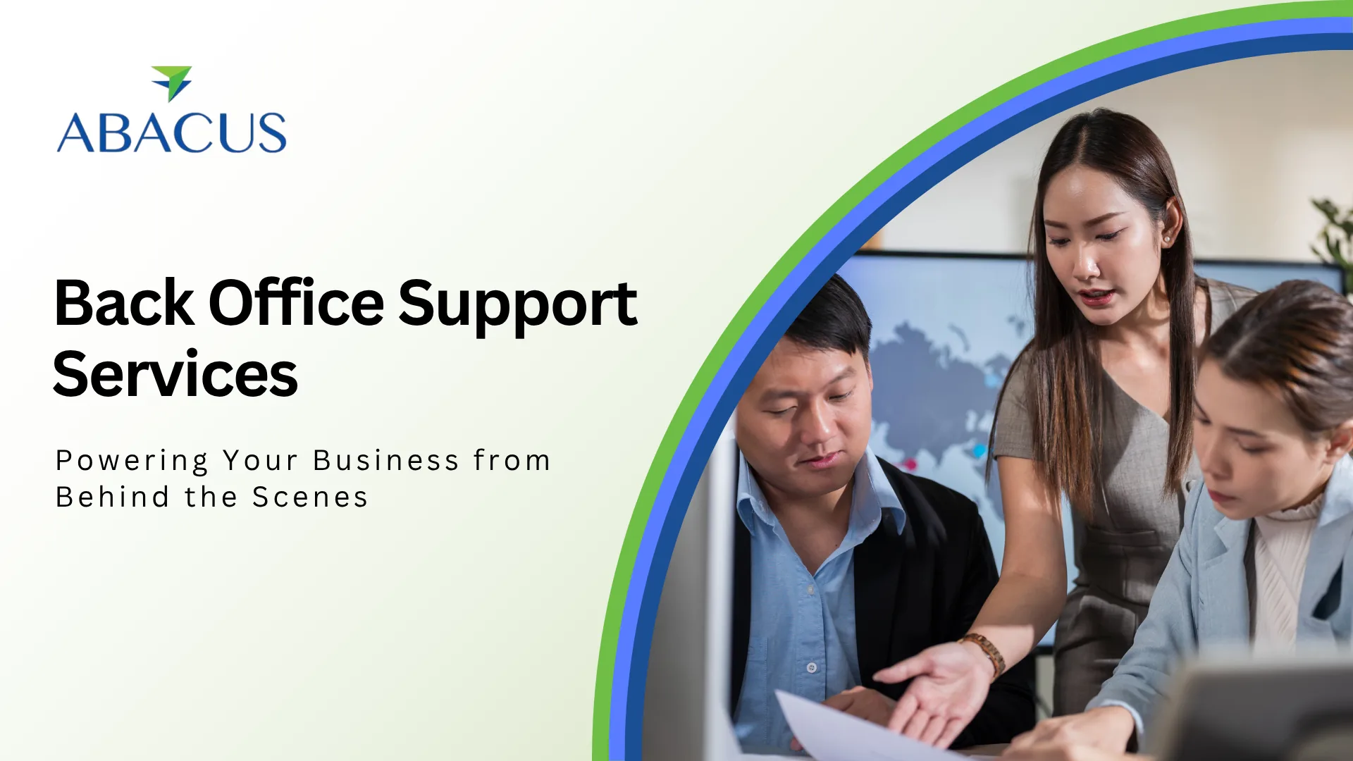 Back Office Support Services: The Real Strength of Your Business