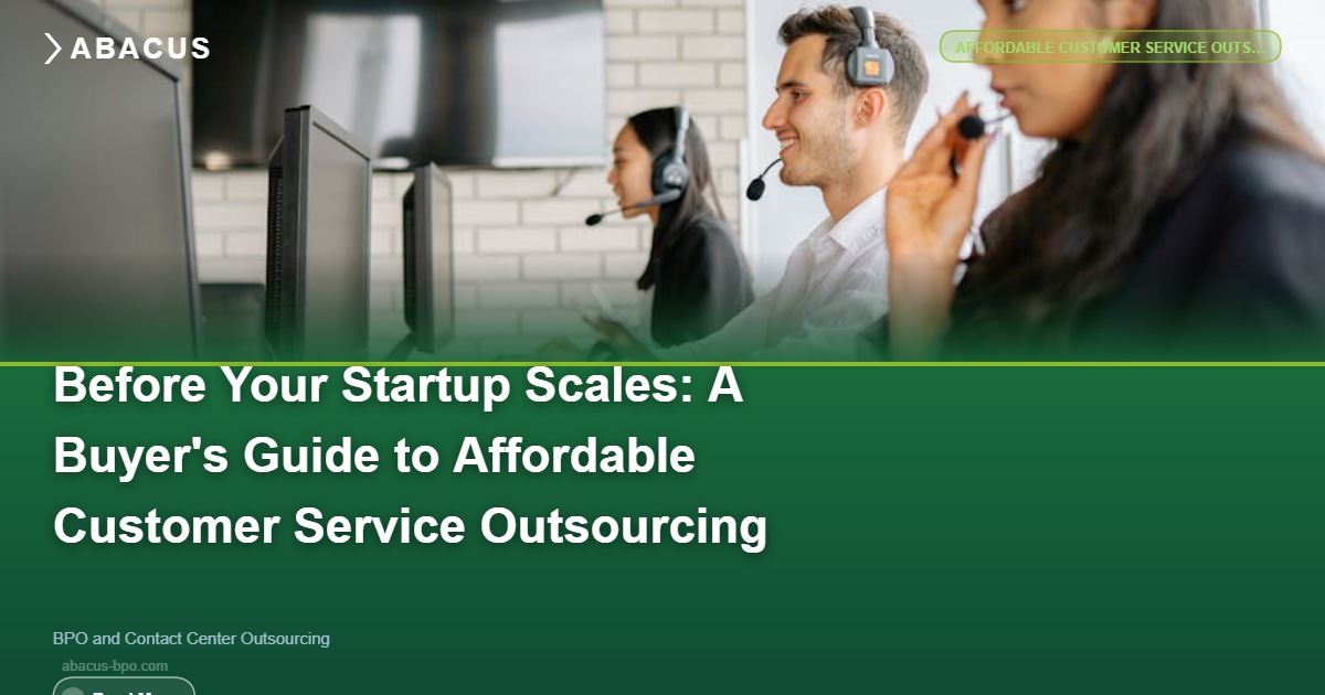 Startup team evaluating affordable customer service outsourcing partner options