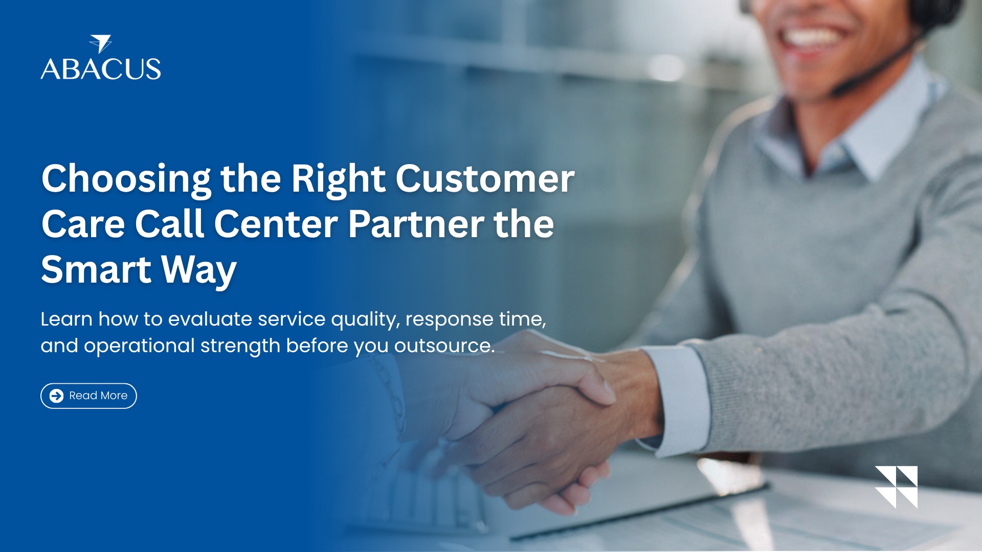 How to Evaluate Customer Care Call Center Services Before Signing Any Outsourcing Contract
