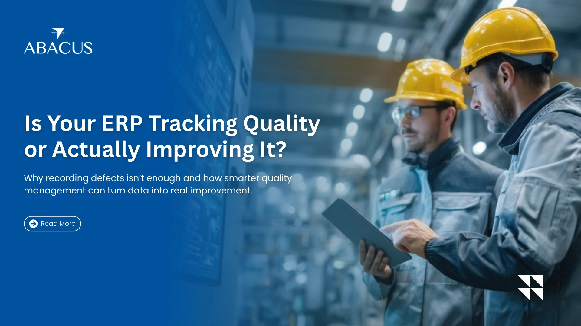Why Your ERP Quality Management Software Is Logging Quality Instead of Building It