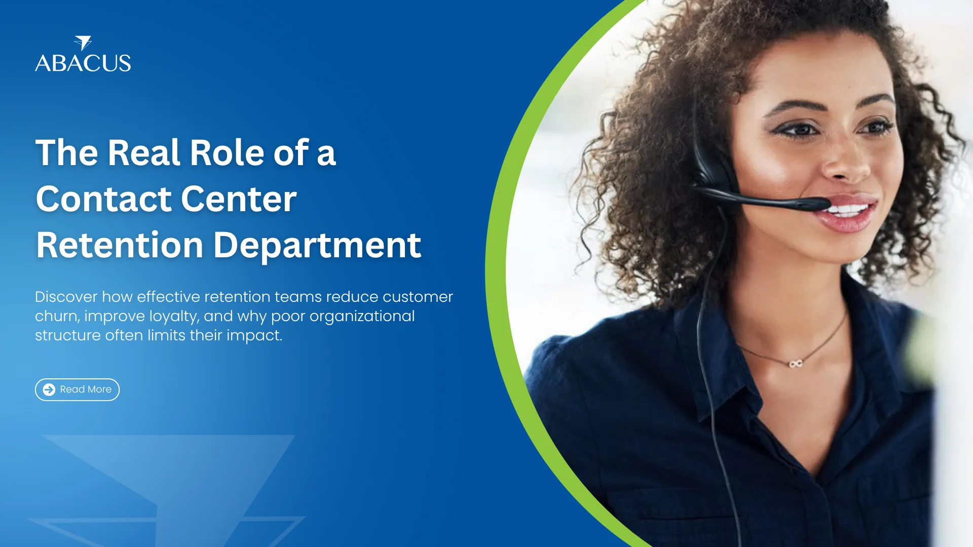 What a Retention Department Actually Does Inside a Contact Center (And Why Most Get the Structure Wrong)