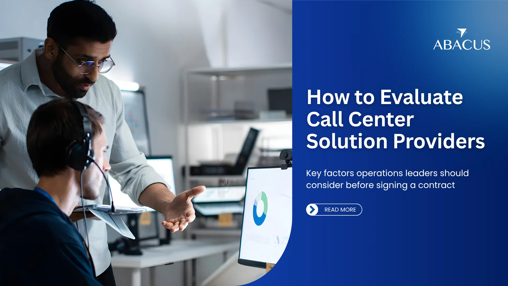 How Operations Leaders Actually Evaluate Call Center Solution Providers Before Signing Anything
