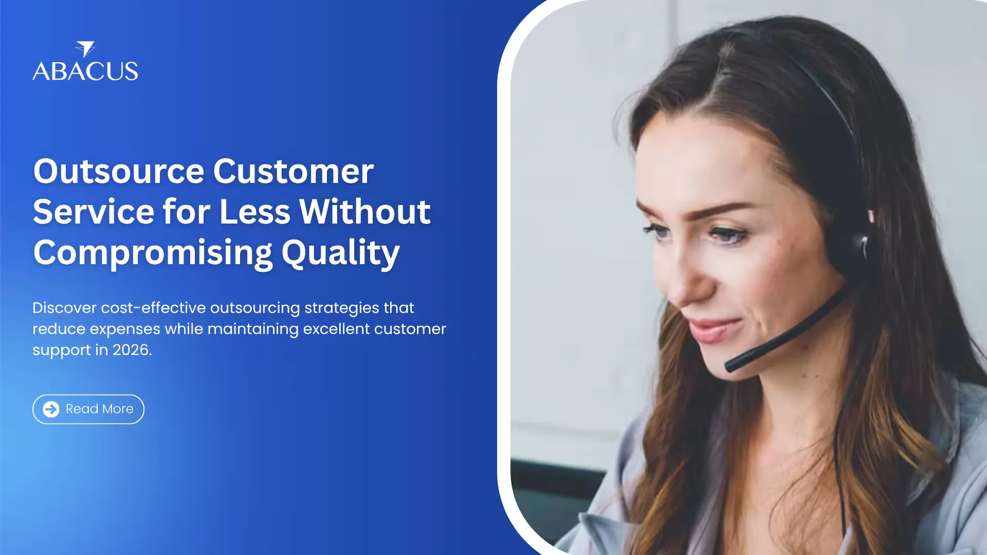 The Cheapest Way to Outsource Customer Service Without Sacrificing Quality in 2026