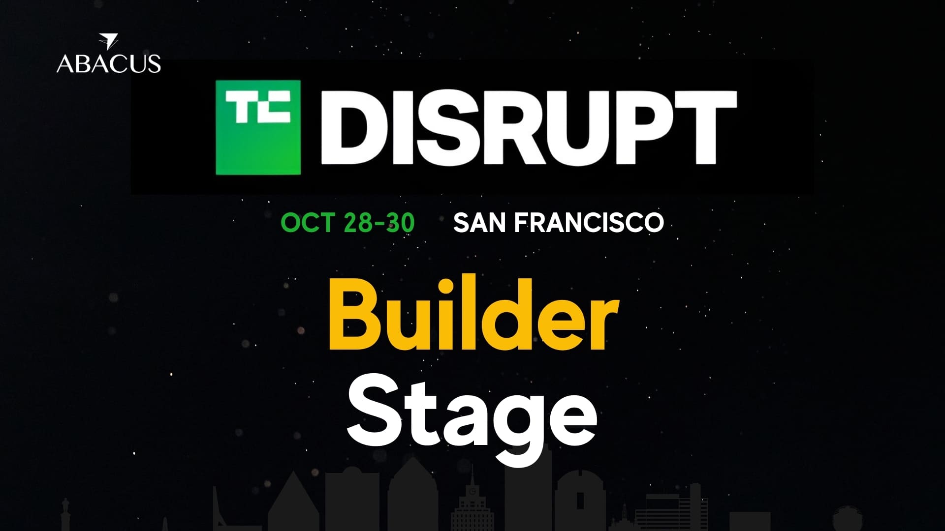 Disrupt Builder Stage