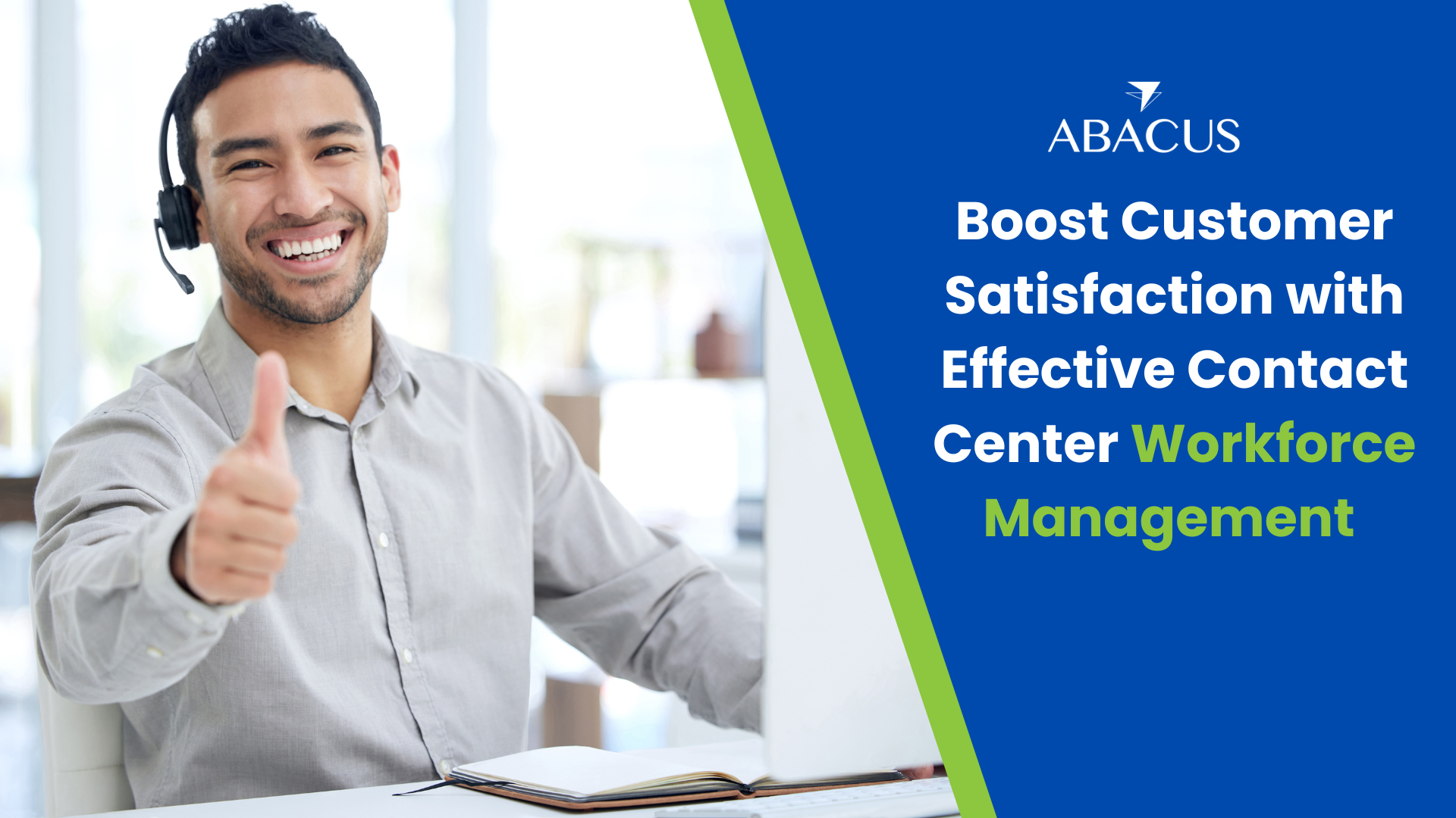 Boost Customer Satisfaction with Effective Contact Center Workforce Management