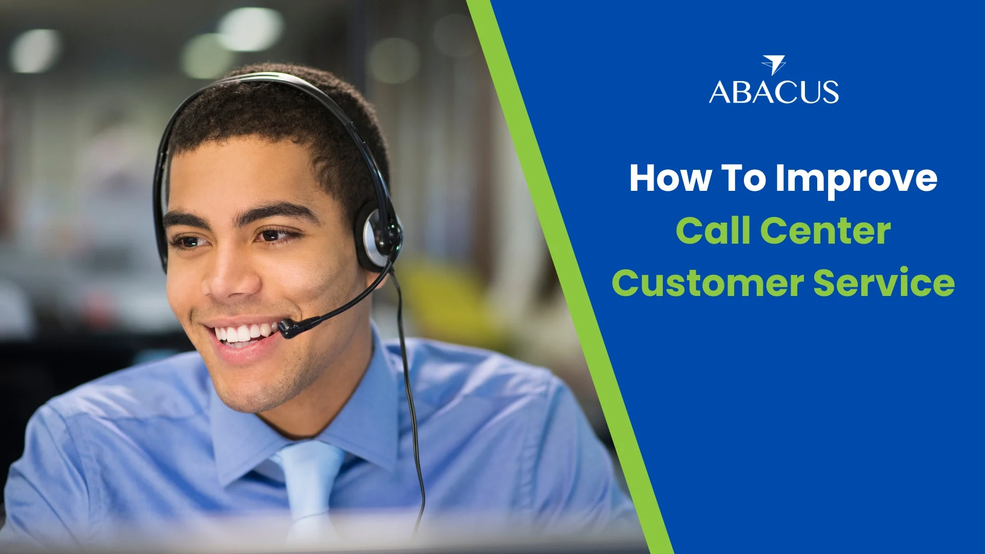 How To Improve Call Center Customer Service