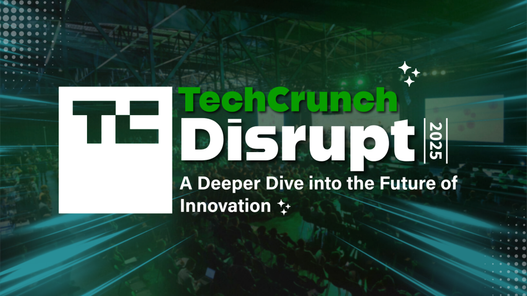 TechCrunch Disrupt 2025
