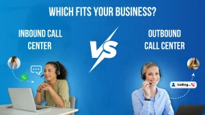 Inbound vs Outbound Call Center