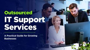 Outsourced IT Support Services