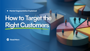 Market Segmentation Explained