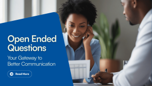 Open Ended Questions