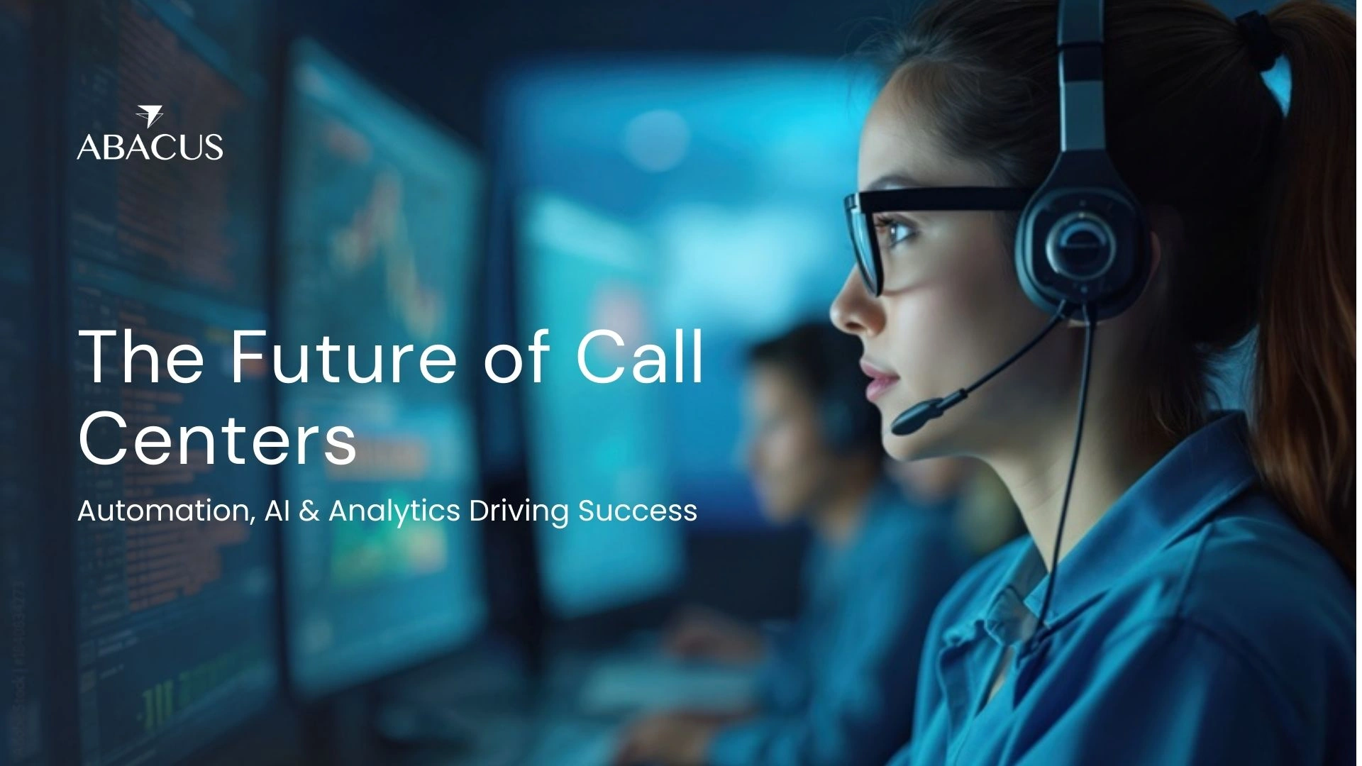 Center Management: Automation