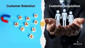 Customer Acquisition vs Customer Retention